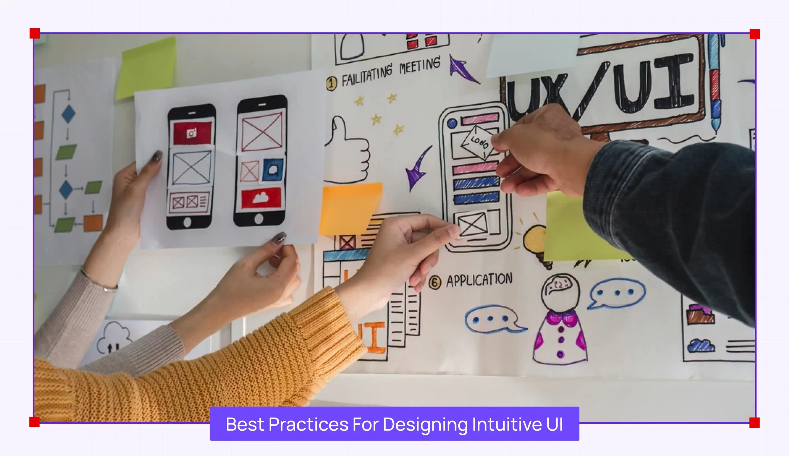 Best Practices for Designing Intuitive UI