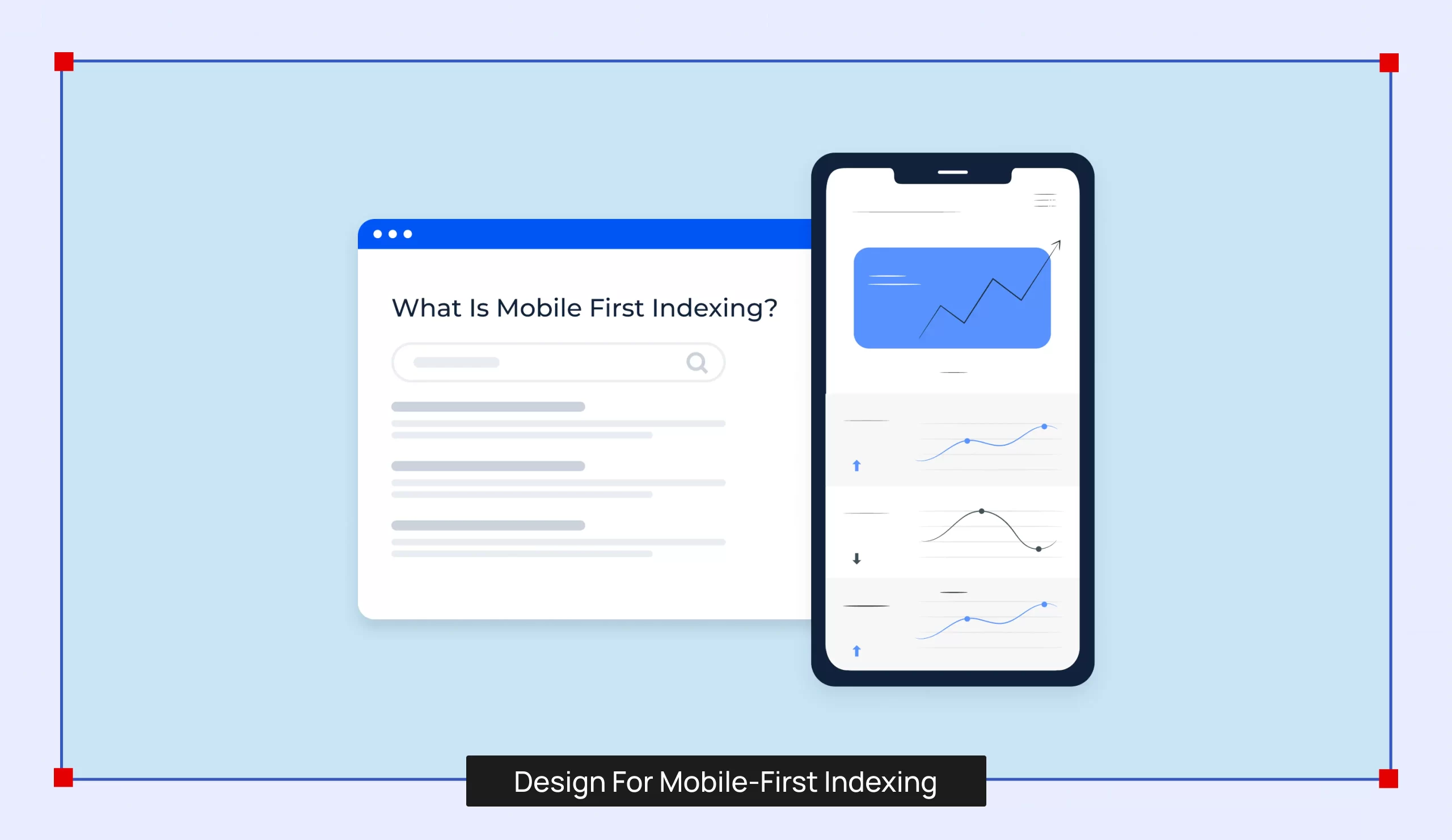 Design for Mobile-First Indexing