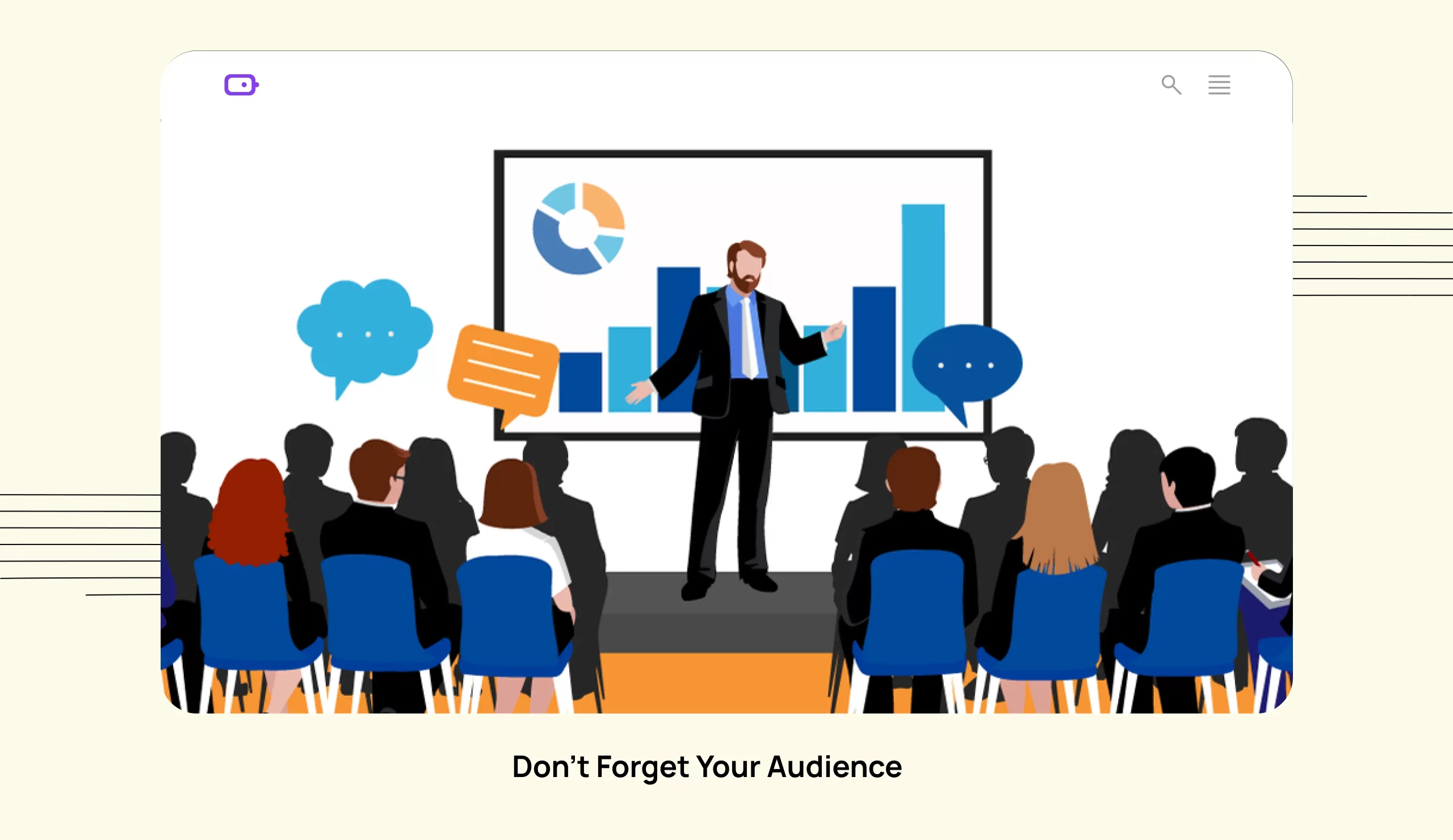 Don’t Forget Your Audience