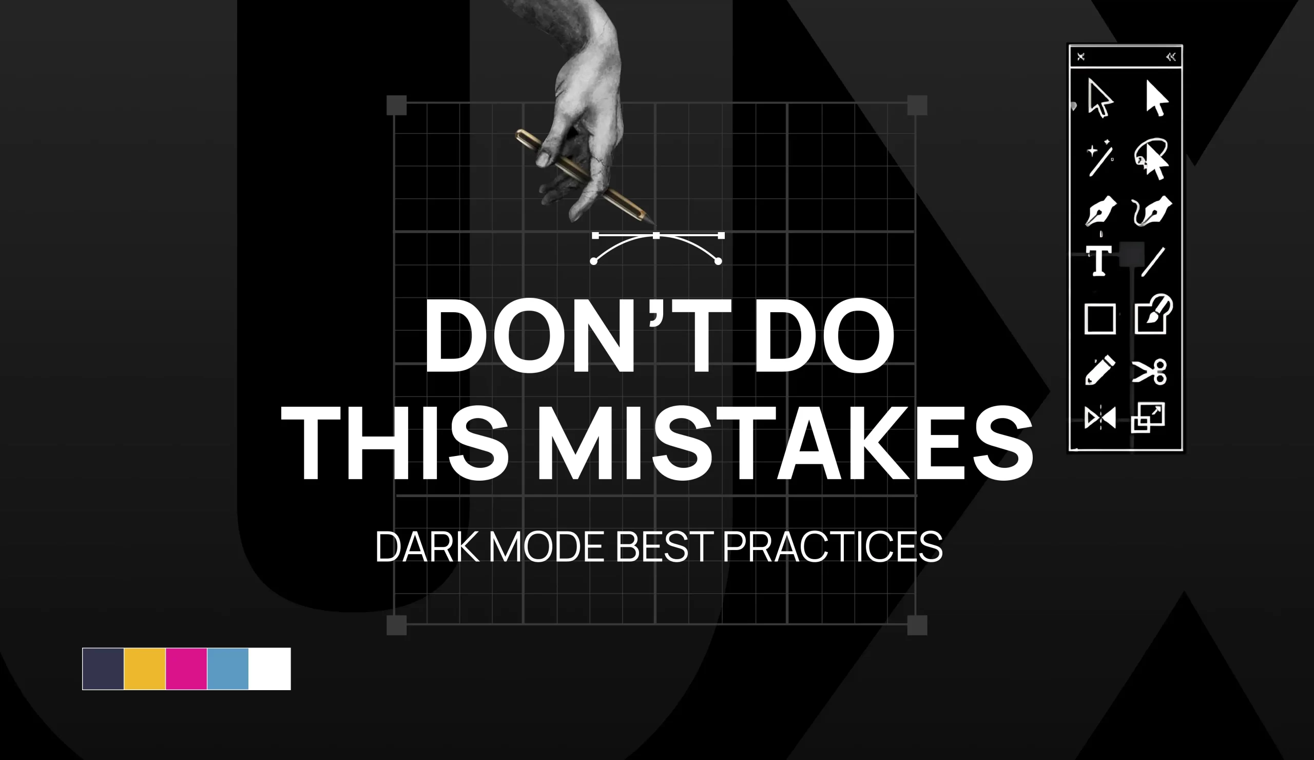 Don’t Do This Mistakes: Dark Mode Best Practices